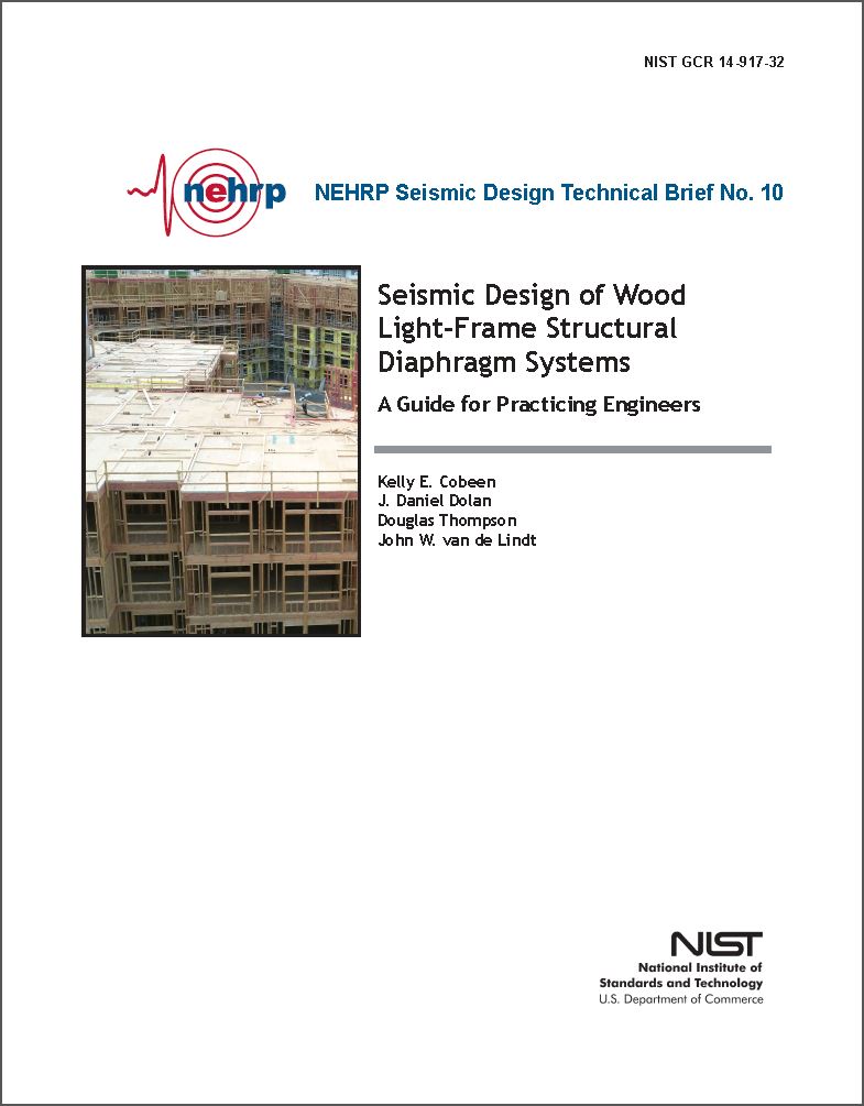 NEHRP Seismic Design Technical Brief No. 10: Seismic Design of Wood Light-Frame Structural Diaphragm Systems, A Guide for Practicing Engineers